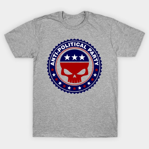 Anti-poitical party T-Shirt by DavesTees